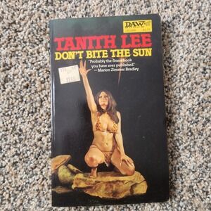 Tanith Lee - Don't Bite the Sun - DAW 1st Printing